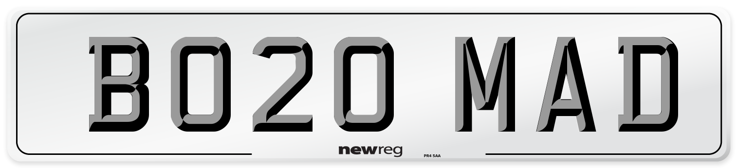 BO20 MAD Number Plate from New Reg